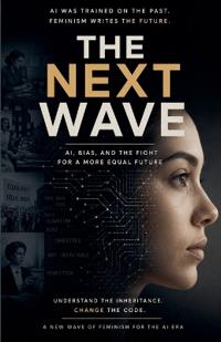 The Next Wave