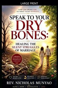 Bokomslag for "Speak to Your Dry Bones"