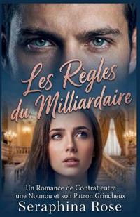 Les Règles du Milliardaire