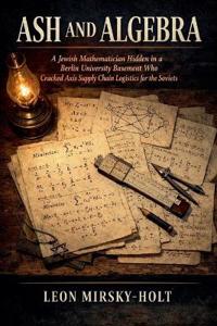 Ash and Algebra
