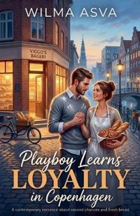 Playboy Learns Loyalty in Copenhagen
