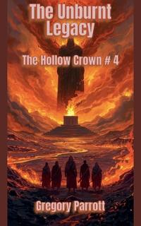 Bokomslag for "The Unburnt Legacy"