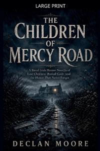 The Children of Mercy Road