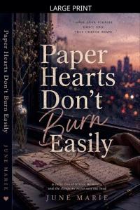 Bokomslag for "Paper Hearts Don't Burn Easily"