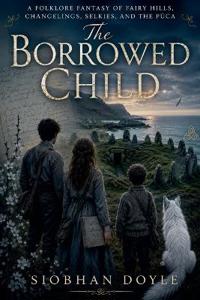 The Borrowed Child