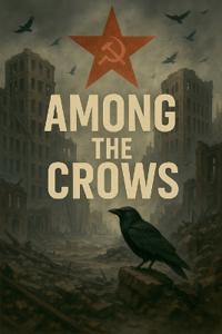 Among the Crows