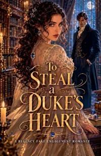 Bokomslag for "To Steal a Duke's Heart"