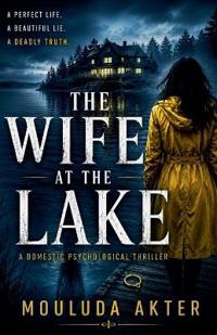 The Wife at the Lake