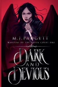Dark and Devious