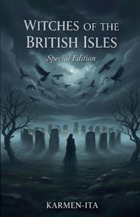 Witches of the British Isles - Special Edition