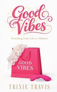 Bokomslag för "Good Vibes"