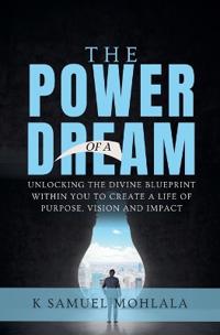 The Power of A Dream