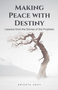 Making Peace with Destiny
