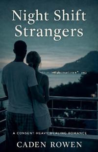 Bokomslag för "Night Shift Strangers"