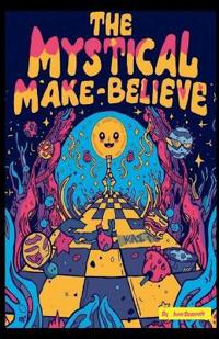 The Mystical Make - Believe