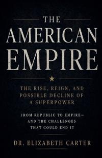 The American Empire