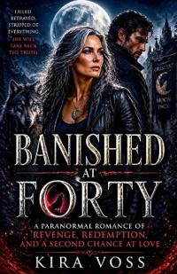 Banished At Forty