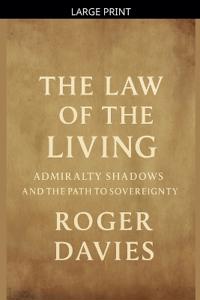 The Law of the Living