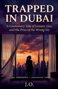Trapped in Dubai