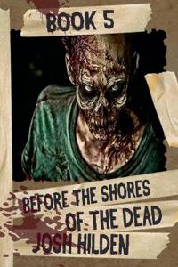 The Shores Of The Dead Book 5