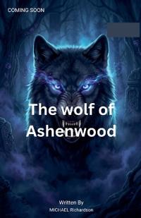 The Wolf of Ashenwood