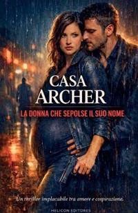 La donna che seppolse il suo nome