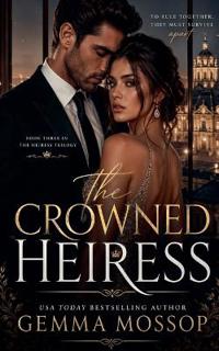 The Crowned Heiress