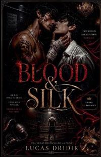 Bokomslag for "Blood & Silk"