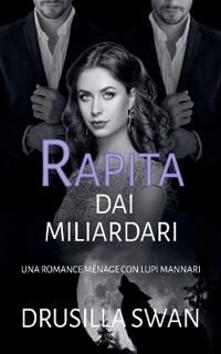 Rapita dai miliardari