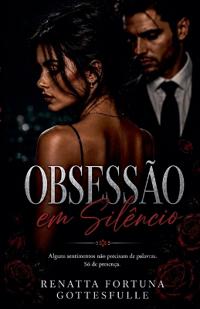 Obsessão em Silêncio