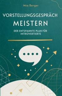 Vorstellungsgespräch Meistern