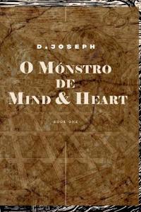 O Mónstro de Mind & Heart