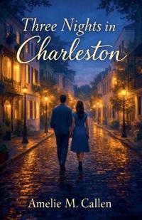 Three Nights in Charleston