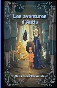Les aventures d'Autis