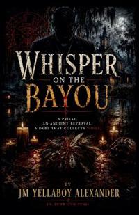 Whisper's on the Bayou