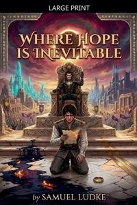 Where Hope Is Inevitable