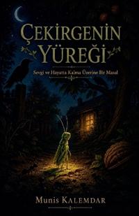 Çekirgenin Yüreği