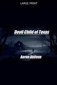 Devil Child of Texas