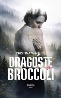 Dragoste ¿i broccoli