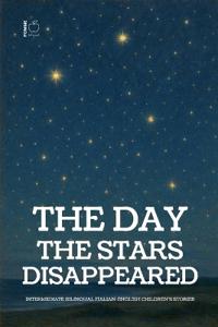 The Day the Stars Disappeared