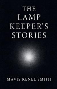 The Lamp Keeper's Stories