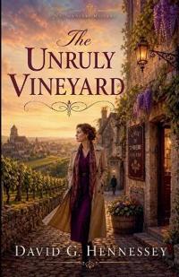 The Unruly Vineyard