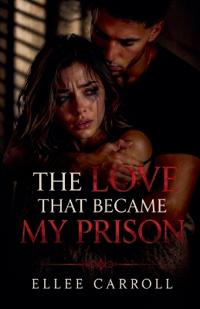 The Love That Became My Prison