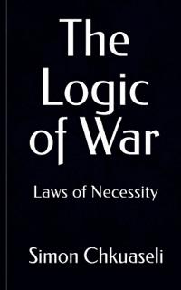 The Logic of War