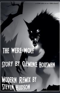 The Were-Wolf