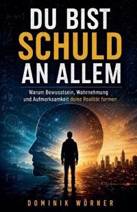 Du bist schuld an allem