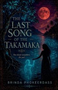 The Last Song of the Takamaka
