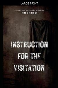 Instruction for the Visitation