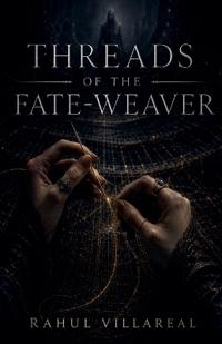 Threads of the Fate-Weaver