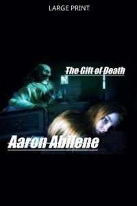 The Gift of Death